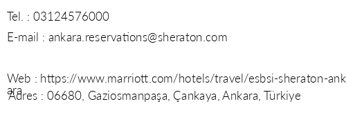 Sheraton Ankara Hotel & Convention Center telefon numaralar, faks, e-mail, posta adresi ve iletiim bilgileri